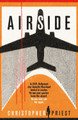 Airside by Christopher Priest 9781399608855