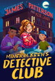 Minerva Keen's Detective Club by James Patterson