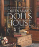 The Miniature Library of Queen Mary's Dolls' House by Elizabeth Clark Ashby 9781909741577