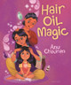 Hair Oil Magic by Anu Chouhan 9781547611041