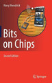 Bits on Chips by Harry Veendrick 9783319760957