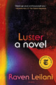 Luster by Raven Leilani 9781250798671