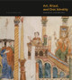Art, Ritual, and Civic Identity in Medieval Southern Italy by Nino Zchomelidse 9780271059730