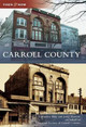 Carroll County by Catherine Baty 9780738588018