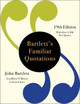 Bartlett's Familiar Quotations by John Bartlett