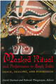 Masked Ritual and Performance in South India by David Dean Shulman 9780891480884