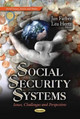 Social Security Systems: Issues, Challenges & Perspectives by Jan Farber 9781628088809