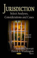 Jurisdiction: Select Analyses, Considerations & Cases by Audrey E. Stewart 9781620814291
