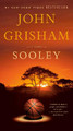 Sooley: A Novel by John Grisham