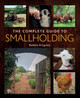 The Complete Guide to Smallholding by Debbie Kingsley 9780719842153