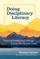 Doing Disciplinary Literacy: Teaching Reading and Writing Across the Content Areas by Rachael Gabriel 9780807768600