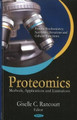 Proteomics: Methods, Applications & Limitations by Giselle C. Rancourt 9781616686918