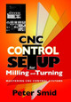 CNC Control Setup for Milling and Turning by Peter Smid 9780831133504