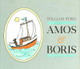 Amos & Boris by William Steig 9780374302788