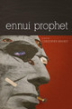 Ennui Prophet by Christopher Kennedy 9781934414491