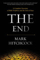 End, The by Mark Hitchcock 9781414353739