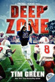 Deep Zone by Tim Green 9780062012456