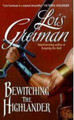 Bewitching the Highlander by Lois Greiman 9780061191343