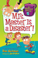 Mrs. Master Is a Disaster! by Dan Gutman 9780062429346