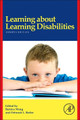 Learning About Learning Disabilities by Bernice Y. L. Wong 9780123884091