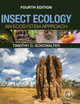 Insect Ecology: An Ecosystem Approach by Timothy D. Schowalter 9780128030332