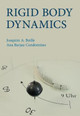 Rigid Body Dynamics Joaquim A. Batlle (Universitat Politecnica de Catalunya, Barcelona) 9781108842136