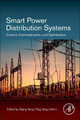 Smart Power Distribution Systems: Control, Communication, and Optimization by Ting Yang 9780128121542