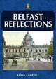 Belfast Reflections by Aidan Campbell