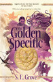 The Golden Specific: Mapmakers Trilogy (Book 2) by S. E. Grove 9780142423677