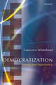 Democratization: Theory and Experience by Laurence Whitehead 9780199253289