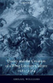 Poetry and the Creation of a Whig Literary Culture 1681-1714 by Abigail Williams 9780199255207