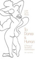 To Dance is Human: Theory of Nonverbal Communication by Judith Lynne Hanna 9780226315492