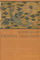 Sources of Chinese Tradition: From 1600 Through the Twentieth Century by Wm. Theodore De Bary 9780231112710