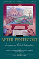 After Pentecost: Language and Biblical Interpretation by Craig Bartholomew 9780310234128
