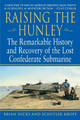 Raising The Hunley by Brian Hicks 9780345447722
