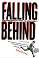Falling Behind: How Rising Inequality Harms the Middle Class by Robert Frank 9780520280526