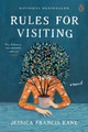 Rules for Visiting by Jessica Francis Kane 9780525559245