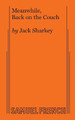 Meanwhile Back on the Couch by Jack Sharkey 9780573612244