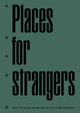 Places for Strangers Mae Architects 9783906027401