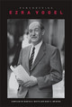 Remembering Ezra Vogel by Martin K. Whyte 9780674278271