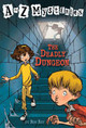 The Deadly Dungeon by Ron Roy 9780679887553