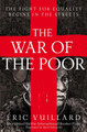 The War of the Poor by Eric Vuillard