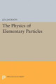 Physics of Elementary Particles by John David Jackson 9780691626581