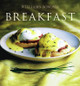 Breakfast: Williams-Sonoma by Brigit Legere Binns 9780743243667