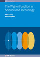 The Wigner Function in Science and Technology by David K Ferry 9780750316699