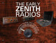 Early Zenith Radios by Gilbert M. Hedge 9780764346743