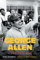 George Allen: A Football Life by Michael Richman 9780803249684