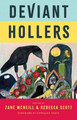 Deviant Hollers: Queering Appalachian Ecologies for a Sustainable Future by Rebecca Scott 9780813199306