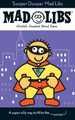 Sooper Dooper Mad Libs by Roger Price 9780843100570