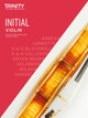 Trinity College London Violin Exam Pieces 2020-2023: Initial by Trinity College London 9780857368218